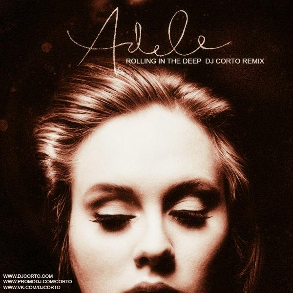 Adele - Rolling in the Deep (DJ Corto Radio Mix)