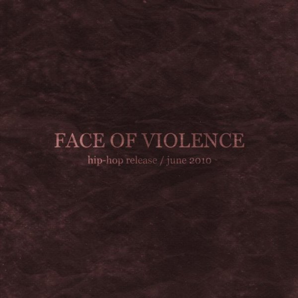 Face Of Violence - Мнение Большинства