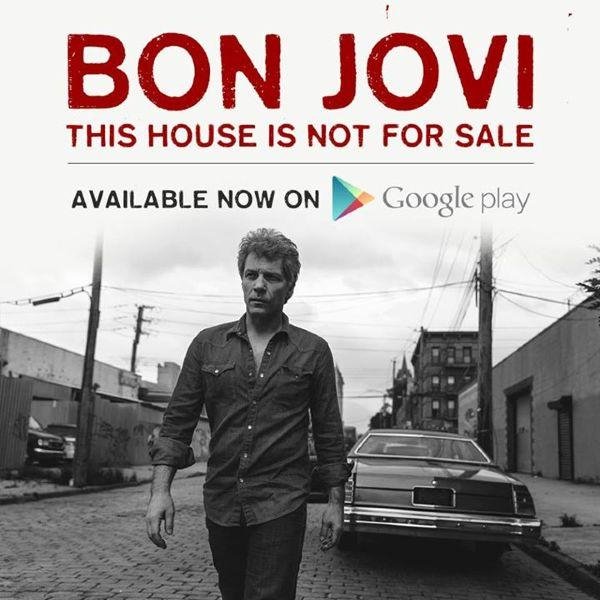 Bon Jovi - This House Is Not For Sale