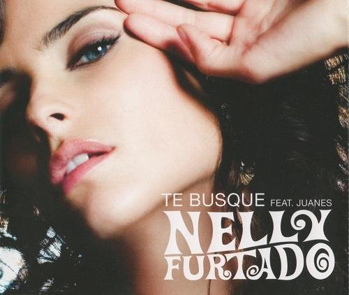 Nelly Furtado - Te Busque