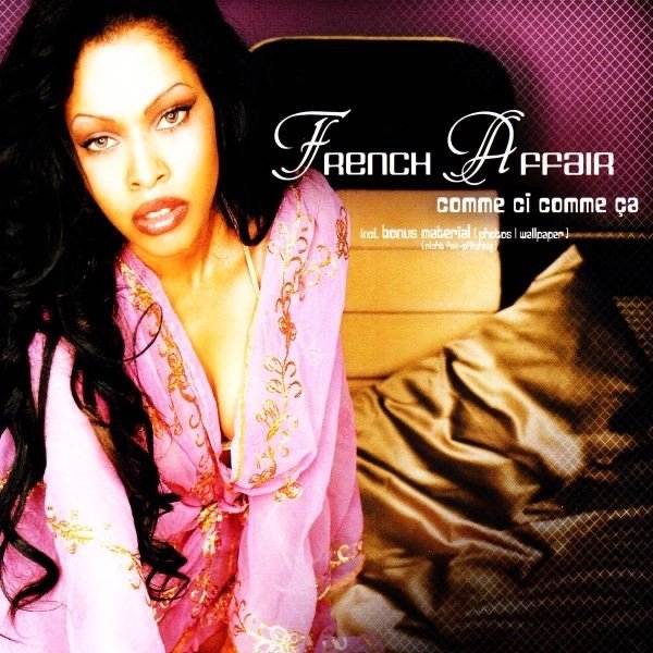 French Affair - Comme Ci Comme Ca (French Version)