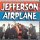 Jefferson Airplane - And I Like It