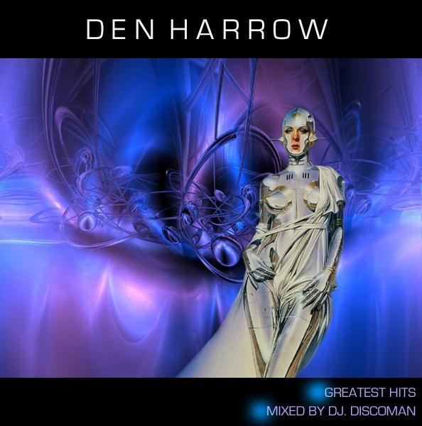 Den Harrow - Greatest Hits Mix