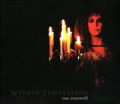 Within Temptation - Our Farewell (album version)