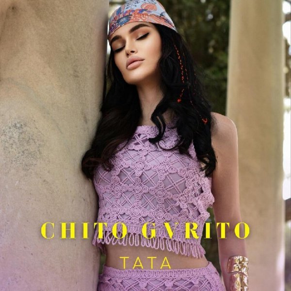 Tata - Chito Gvrito