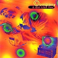 Company - A Girl Like You