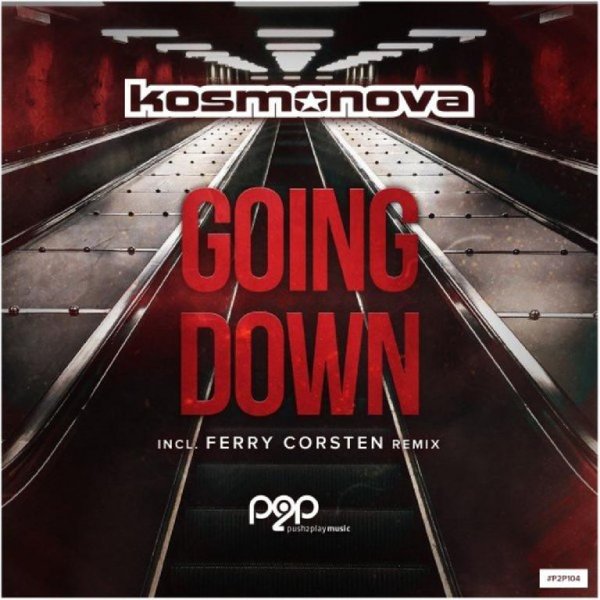 Kosmonova - Going Down (Extended Mix)