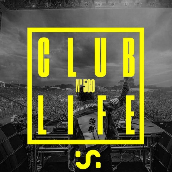 Tiesto - Club Life 560 (Best Of 2017)