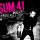 Sum 41 - Underclass Hero