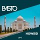 Basto - Howsid (Extended Mix)