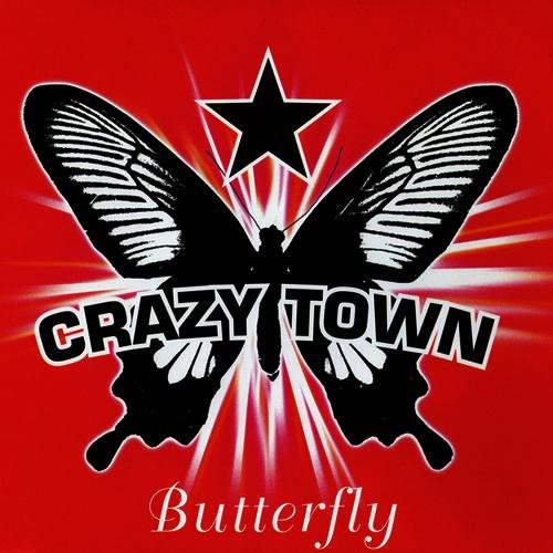 Crazy Town - Butterfly Album Version