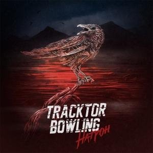 Tracktor Bowling - Натрон (2015)