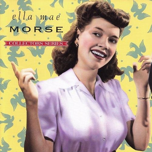 Ella Mae Morse - Shoo Shoo Baby