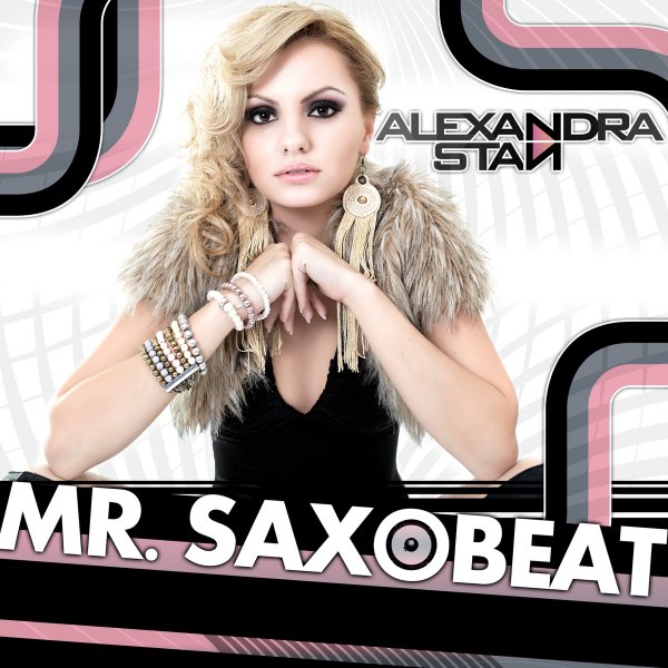 Alexandra Stan - Mr. Saxobeat