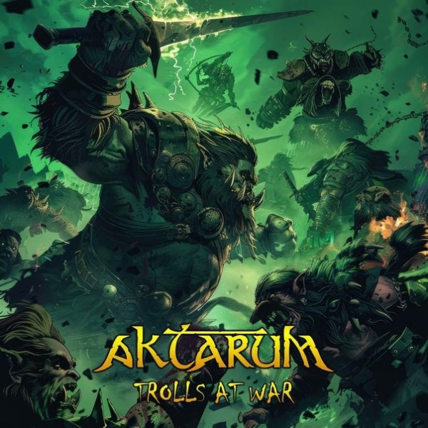 Aktarum - Trolls At War