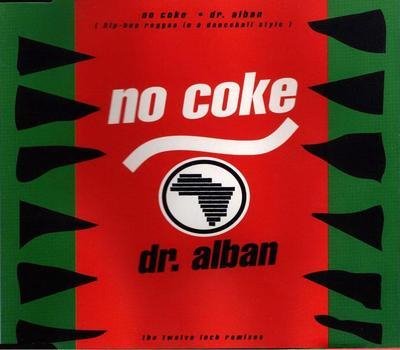 Dr. Alban - No Coke (Swe-Flow-Mix)