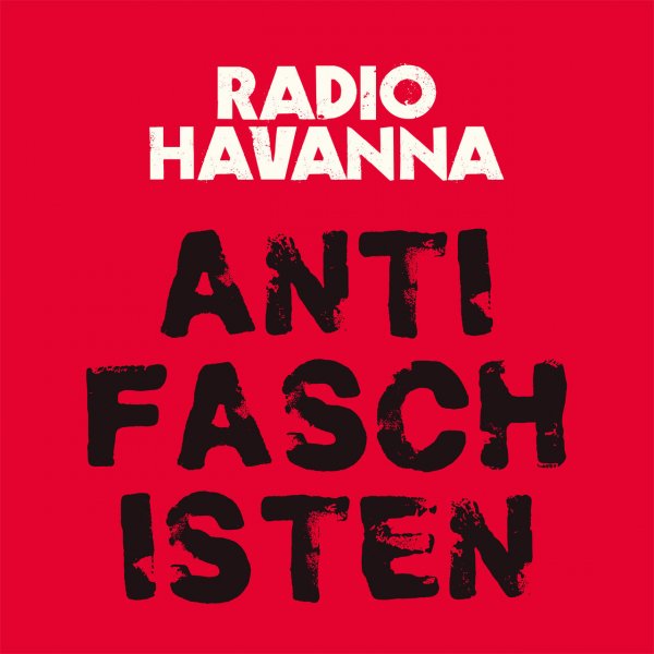 Radio Havanna - Antifaschisten