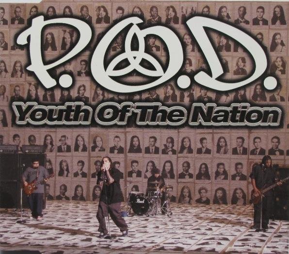 P.O.D. - Youth Of The Nation