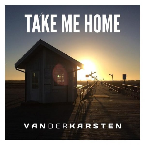 Van Der Karsten - Take Me Home (Club Mix)