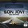 BON JOVI - I Love this Town