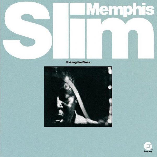 Memphis Slim - Dont Think Youre Smart