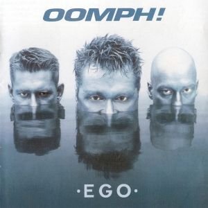 Oomph - Ego