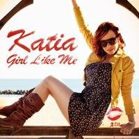 Katia  - Love Me Like A Fire