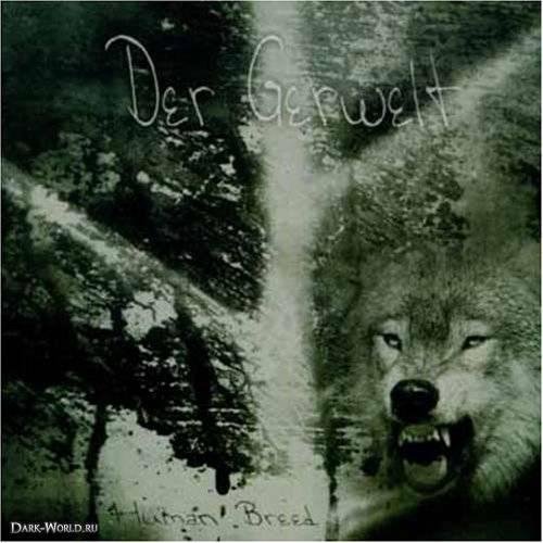 Der Gerwelt - A Shred of Me I Cannot Reach