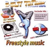 B-Boy Tronik - Freestyle Music