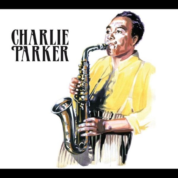 Charlie Parkers All Stars - Parkers Mood