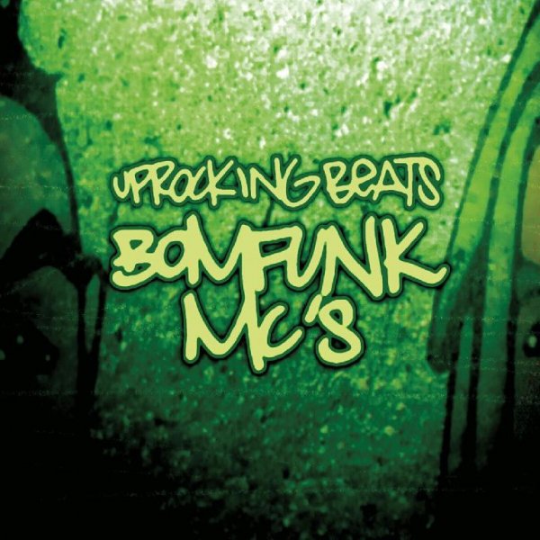 Bomfunk MC's - Uprocking Beats