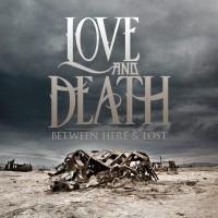 Love and Death - The Abandoning