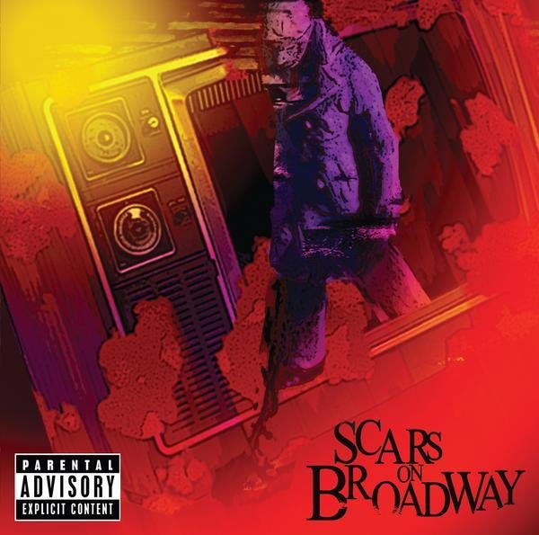 Scars On Broadway - Whoring Streets