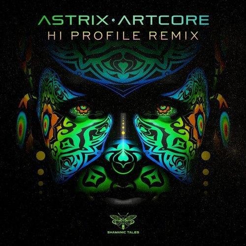 Astrix - Artcore (Hi Profile Remix)