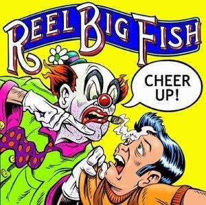 Reel Big Fish - Somebody Loved Me