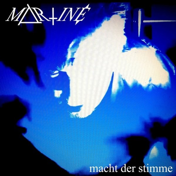 Martine - Macht Der Stimme