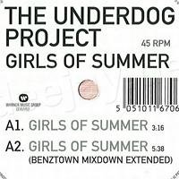 The Underdog Project - Girls Of Summer (Benny Benassi Radio Cut)