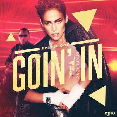 Jennifer Lopez feat. Flo Rida - Goin In