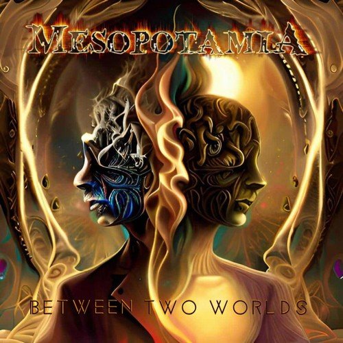 Mesopotamia - Another Part of You