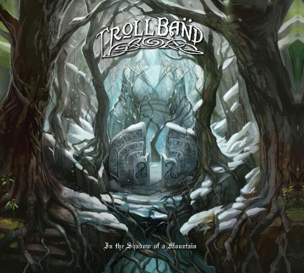 Trollband - In the shadow of a mountan