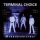 Terminal Choice - Pull the trigger