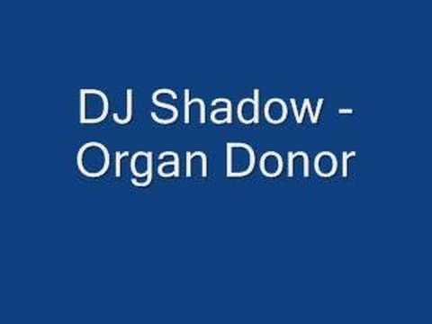 Dj_Shadow - Organ_Doner