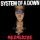 System Of A Down - Radio,Video