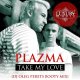 Plazma - Take My Love (DJ Oleg Perets Booty Radio Mix) vk.com/rara_avis_club