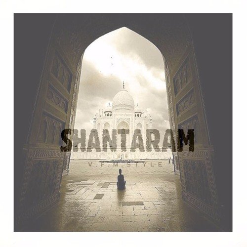 V.F.M.style - Shantaram