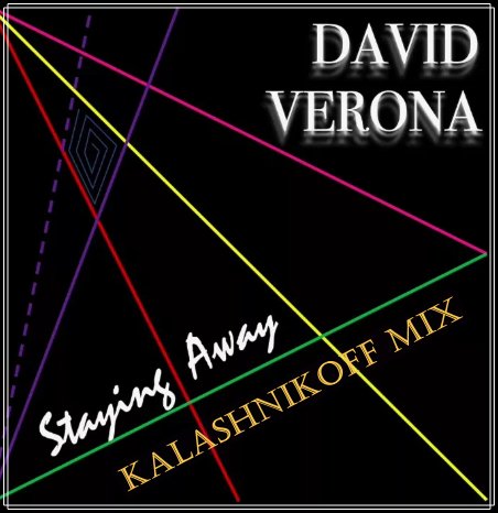 David Verona - Staying Away (KalashnikoFF Mix)