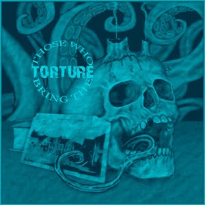 Those Who Bring The Torture - Machinery Of Subduing II