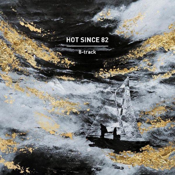 Hot Since 82 - Buggin'