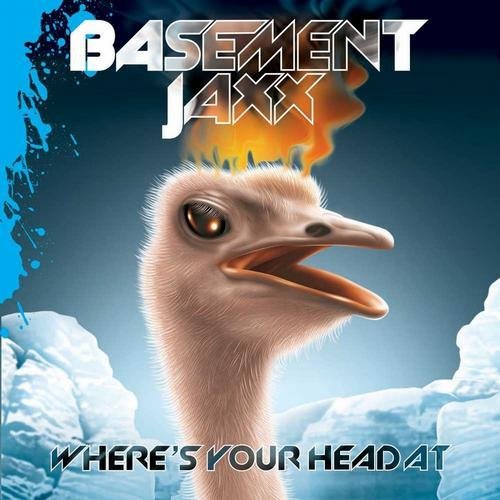 Basement Jaxx - Where's Your Head At (Evil Twin Remix)