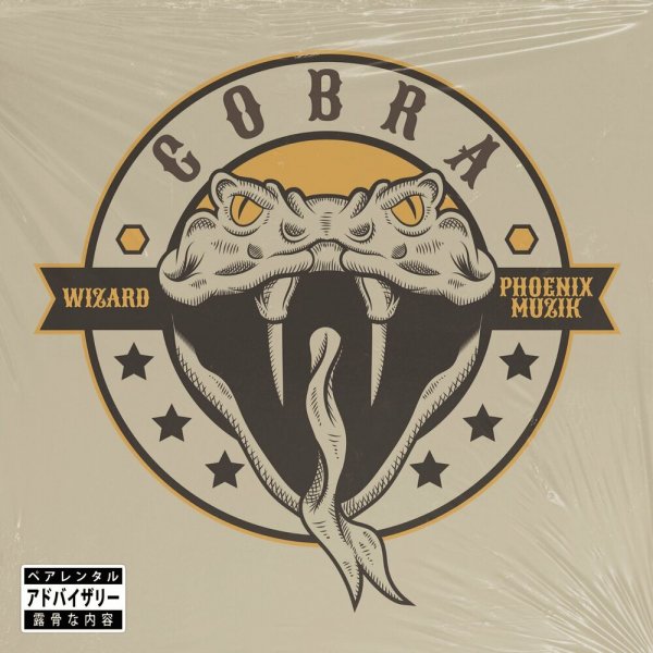 Wizard, Phoenix Muzik - Cobra